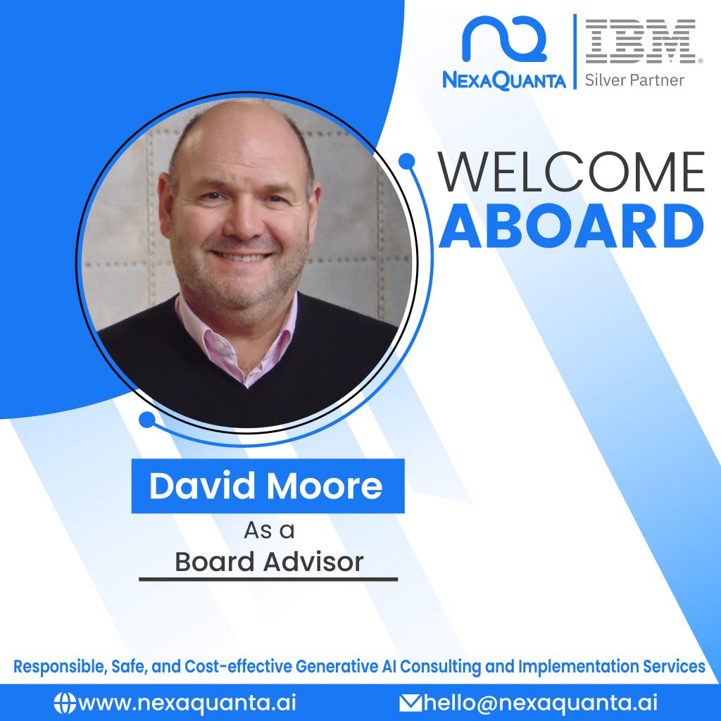 David Moore joins NexaQuanta as a Board Advisor