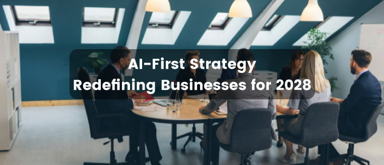 AI-First Strategy