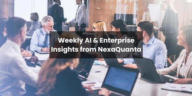 NexaQuanta AI Weekly